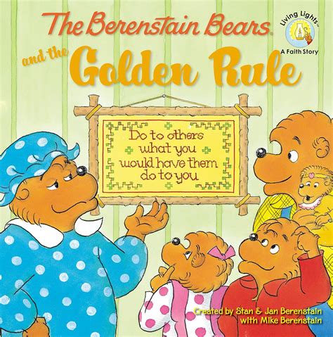 The Berenstain Bears And The Golden Rule By Berenstain Stan