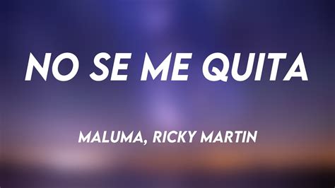 No Se Me Quita Maluma Ricky Martin Lyrics Video 🪕 Youtube