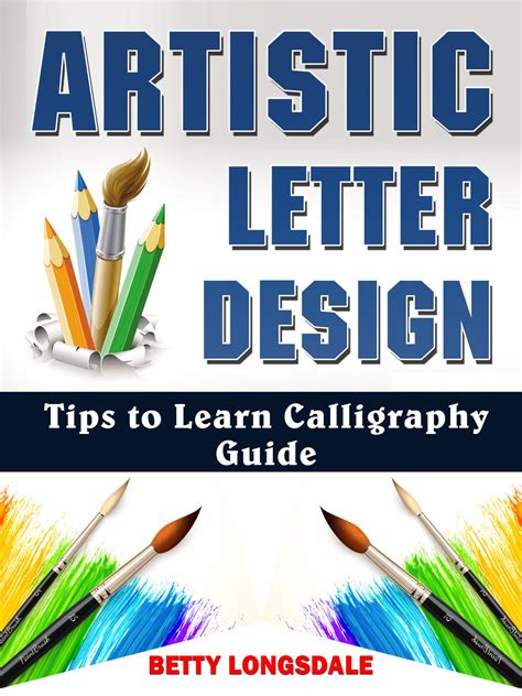 Artistic Letter Design Tips To Learn Calligraphy Guide Etsy