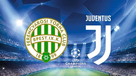 Read on our website below who will be closer to the 1/4 finals of the champions league and what bet to choose for the second. Ferencvaros vs Juventus: Alineaciones del partido de la ...