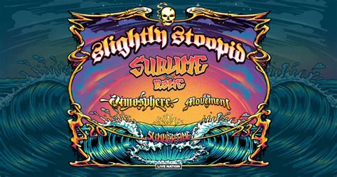 Slightly Stoopid Sublime With Rome Plot 2023 Summer Tour Ft Atmosphere The Movement