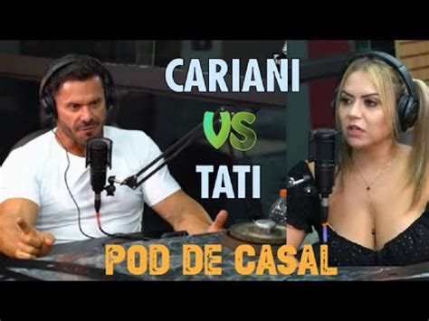 Renato Cariani Vs Tati Falando Como A Vida De Casal Youtube