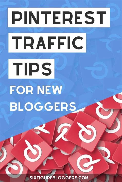 Pinterest For Bloggers How To Get Traffic In 2023 Pinterest Traffic