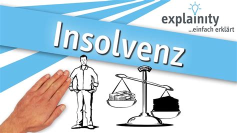 Insolvenz Einfach Erklärt Explainity® Erklärvideo Youtube