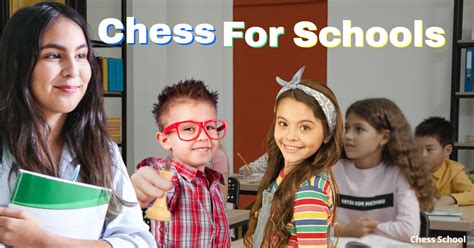 Chess For Schools Chess School