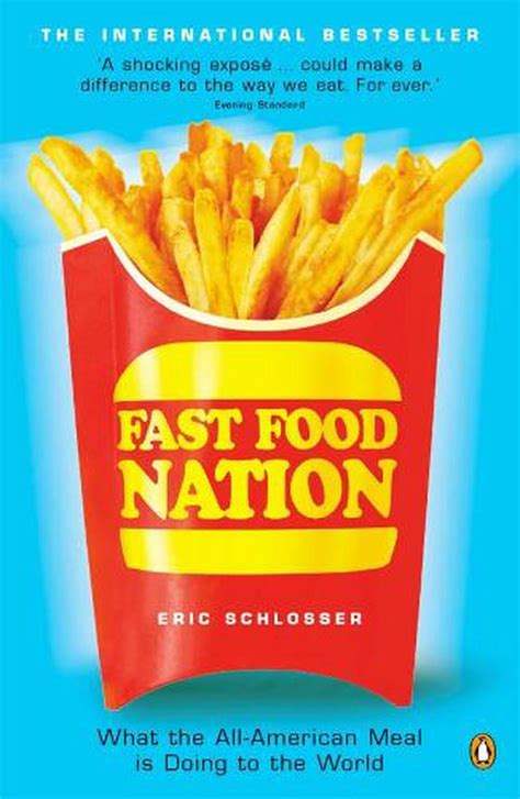 Fast Food Nation By Eric Schlosser Paperback 9780141006871 Buy