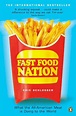 Fast Food Nation by Eric Schlosser, Paperback, 9780141006871 | Buy ...