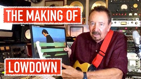 The Making Of Lowdown Boz Scaggs Youtube