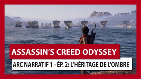 Assassin S Creed Odyssey Arc Narratif Episode L H Ritage De L