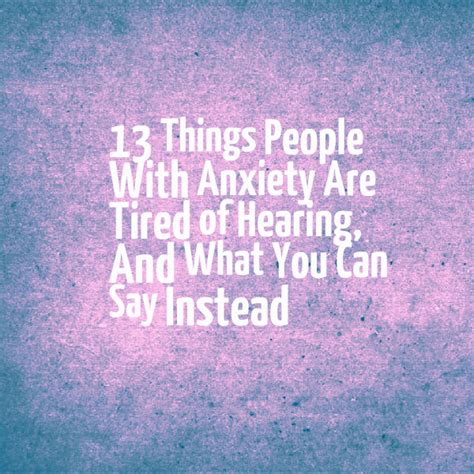 Things To Say To People With Anxiety The Mighty