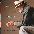 Mose Allison - The Earth Wants You | Releases | Discogs