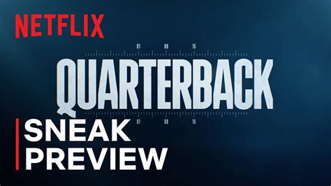 Quarterback Sneak Peek Netflix Youtube