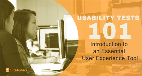 Usability Tests 101 Introduction To An Essential User Experience Tool