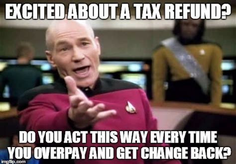 19 tax day memes that ll help you cope with your tax season feels
