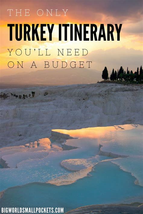 The Only Turkey Itinerary Youll Need On A Budget Big World Small
