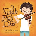 Fiddle Dee Dee by Faye Alison Gilbert (English) Paperback Book Free ...