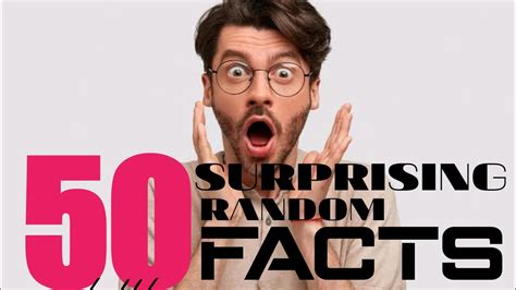 50 Surprising But True Random Facts Did You Know Facts Amazing