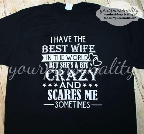 best wife crazy wife wife scares me crazy life vinyl etsy