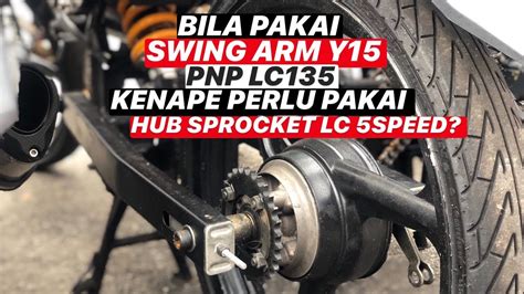 Swing arm hypertech for y15zr restocked! 135LC Pasang Swing Arm Y15 Brake Drum - YouTube