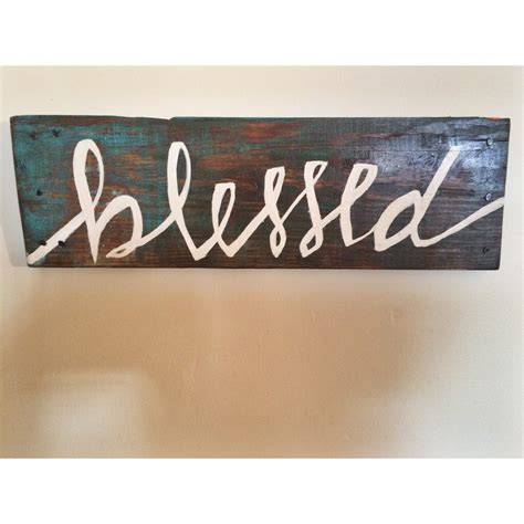 Reclaimed Wooden Blessed Sign By Vintagelunch On Etsy