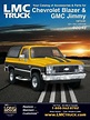 Your catalog of accessories & parts for chevrolet blazer ... - LMC Truck