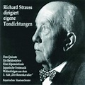 Richard Strauss dirigiert eigene Tondichtungen vol.1 (2 CD, FLAC ...