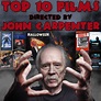 TOP 10 BEST JOHN CARPENTER MOVIES! | Lolo Loves Films