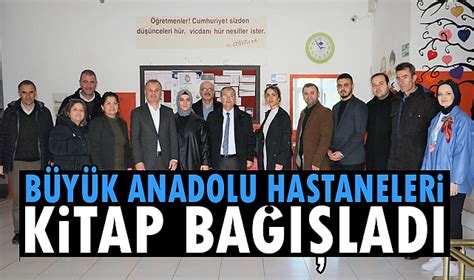 B Y K Anadolu Hastaneleri Kitap Ba Lad E T M Samsun Haber Gazeteniz Olsun