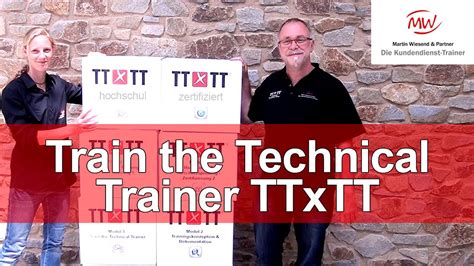 Train The Technical Trainer Ttxtt Einfach Erklärt Youtube
