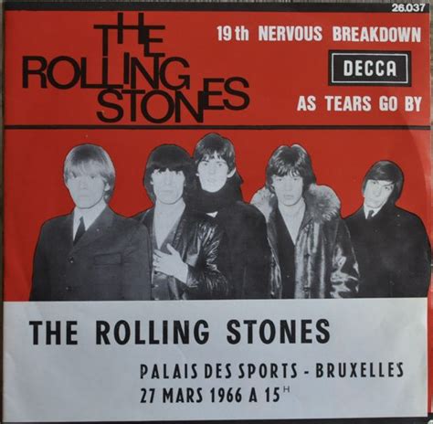 The Rolling Stones 19 Th Nervous Breakdown As Tears Go By 1966