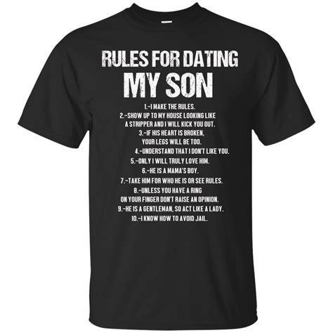 Rules For Dating My Son T Shirt Minaze