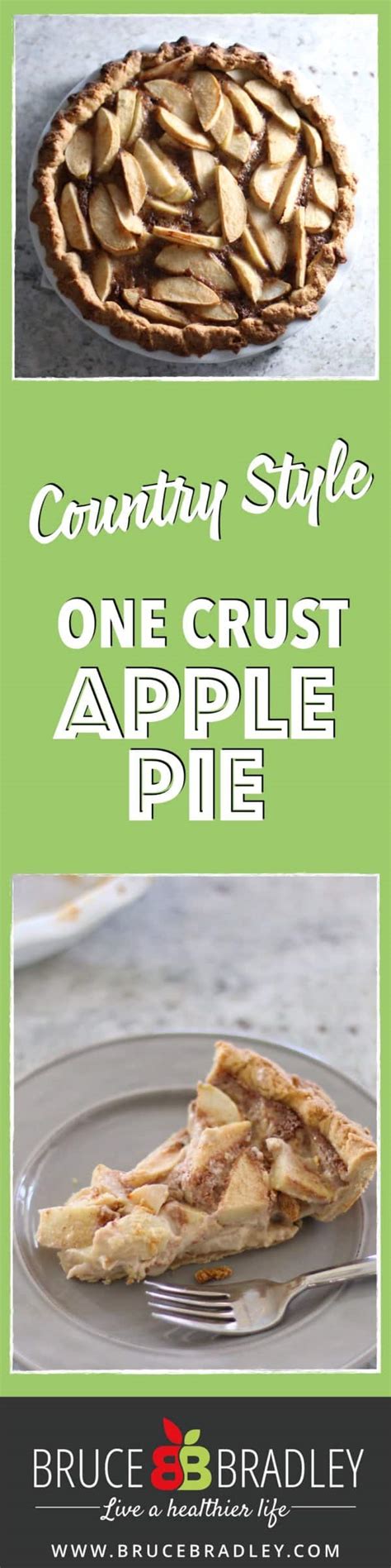 Recipe Country Style One Crust Apple Pie Bruce Bradley