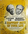 The Happiest Days of Your Life (1950) - FilmAffinity