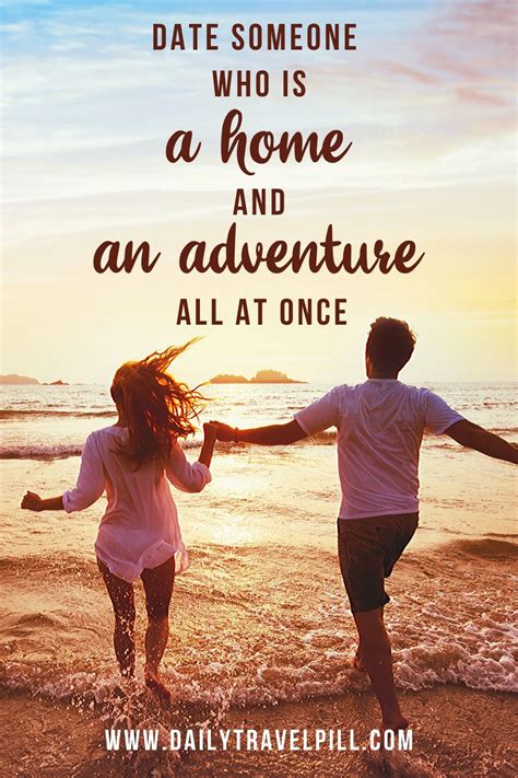 These Are The Best Couple Travel Quotes Of 2020 Here Youll Find Adventure Couple Quotes