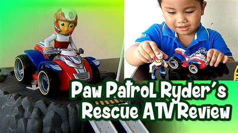 Paw Patrol Ryder With His Rescue Atv Unboxing And Review Plus