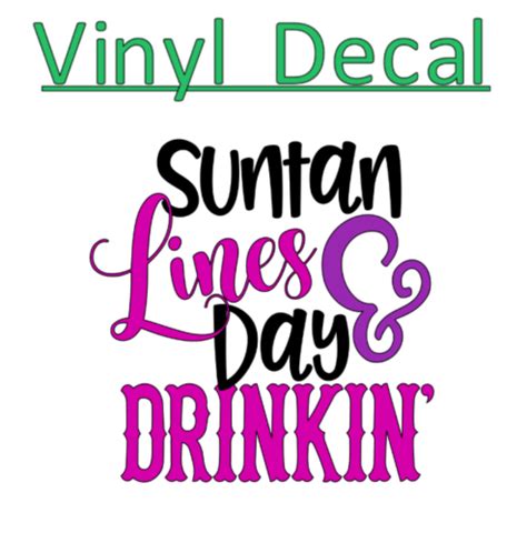 Sun Tan Lines Day Drinking Vinyl Decal Sticker For Cup Tumbler