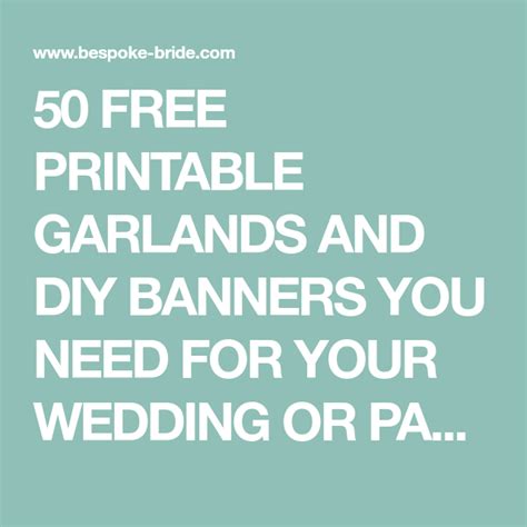 50 Free Printable Garlands And Diy Banners You Need For Your Wedding Or