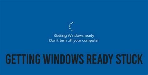 Top 5 Effective Solutions To Fix Getting Windows Ready Stuck Stuffroots