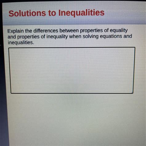 Explain The Differences Between Properties Of Equality And Properties