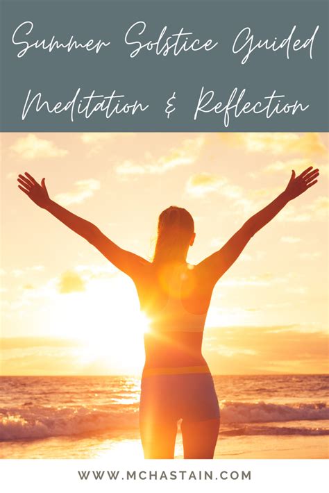 Summer Solstice Guided Meditation And Reflection — Marissa Chastain