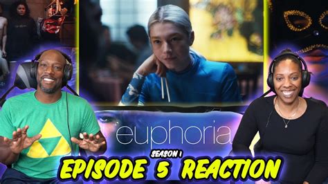 Euphoria Season 1 Episode 5 Reaction 03 Bonnie And Clyde Youtube