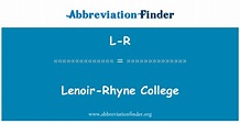L-R Definición: Universidad de Lenoir Rhyne - Lenoir-Rhyne College