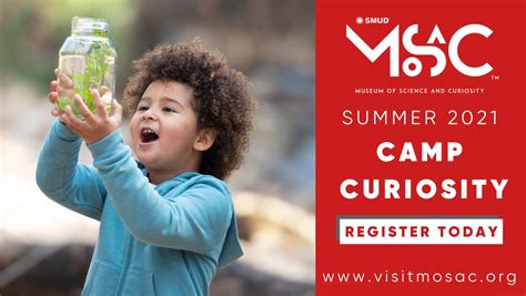 Sacramento Science Museum Camp Curiosity 2021 Kicks Off This Summer