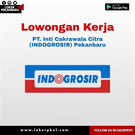 Saya ingin bekerja di indomaret sekitaran kota lubuk linggau. Lowongan kerja PT. Inti Cakrawala Citra (INDOGROSIR ...