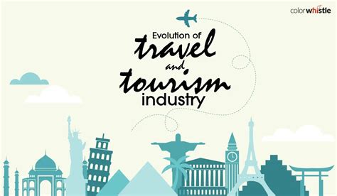 Ultimate 600 Years Evolution Of Travel And Tourism Industry