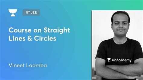 Iit Jee Course On Straight Lines And Circles By Unacademy