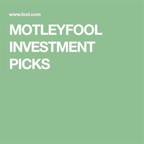 Motleyfool Investment Picks Investing The Fool Order