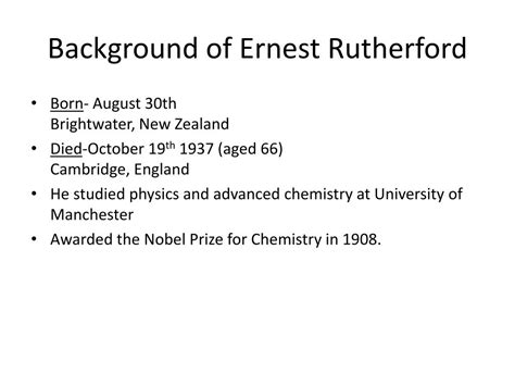 Ppt Ernest Rutherford Powerpoint Presentation Free Download Id2529883