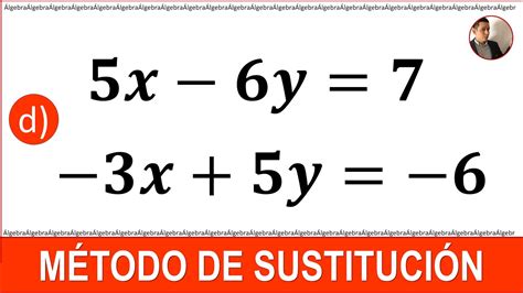 Método De Sustitución Sistemas De Ecuaciones De 2x2 Parte 3 Youtube