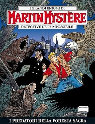 Martin Mystère # 334 - I predatori della foresta sacra ...